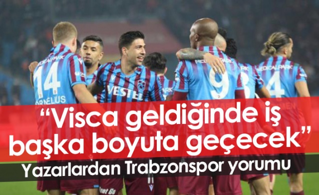Yazarlardan Trabzonspor Y.Malatyaspor maçı yorumları. Foto Galeri 1
