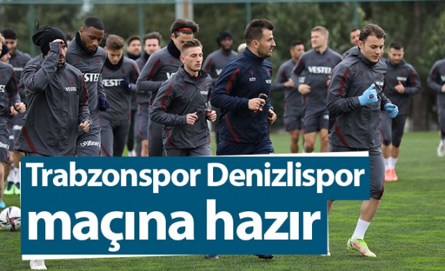 Trabzonspor Denizlispor hazırlıklarını tamamladı.Foto Galeri. 1