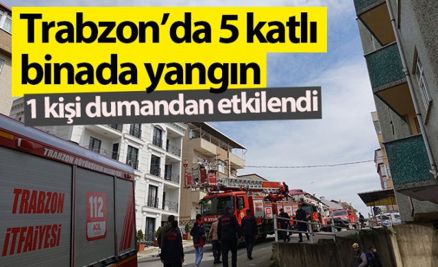 Trabzon'da 5 katlı binada yangın! 1 kişi dumandan etkilendi. Foto Haber 1
