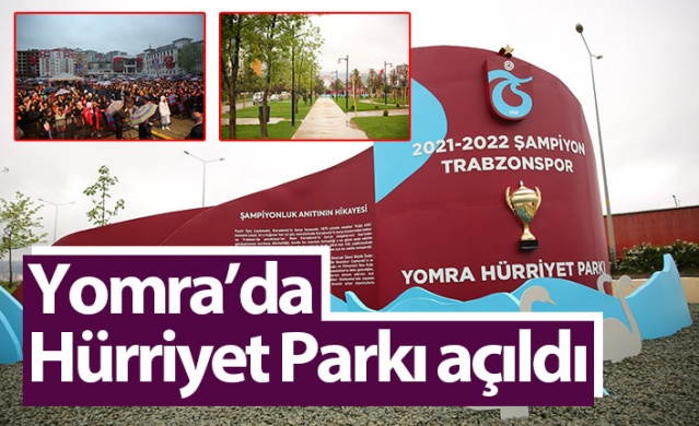 Hürriyet parkı Yomra’ya hayırlı olsun. Foto Galeri 1