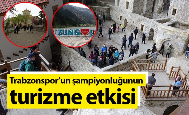 Trabzonspor’un şampiyonluğunun turizme etkisi. Foto Haber 1