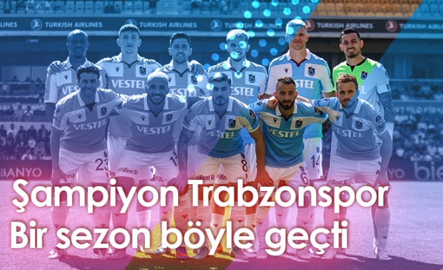 Şampiyon Trabzonspor'da bir sezon böyle geçti. Foto Galeri 1