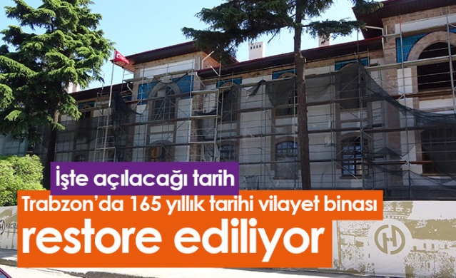 Trabzon'da tarihi vilayet binası restore ediliyor. Foto Galeri 1
