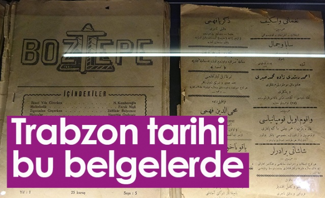 Trabzon'un tarihi bu belgelerde. Foto Haber 1