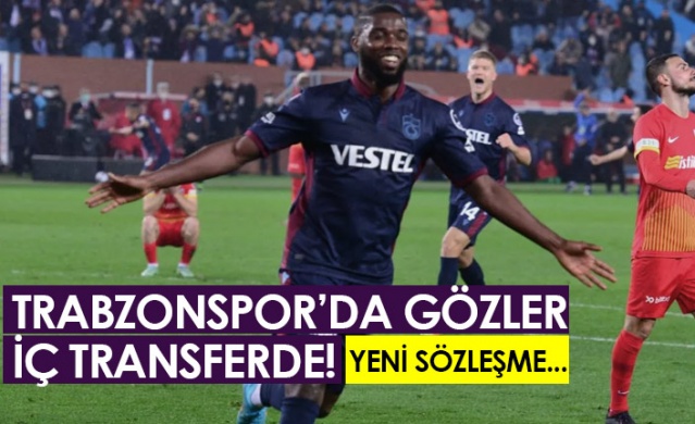 Trabzonspor Djaniny ile sözleşme uzatmak istiyor. Foto Haber 1