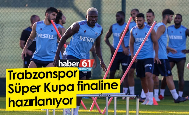 Trabzonspor Süper Kupa Finaline hazırlanıyor. Foto Galeri 1