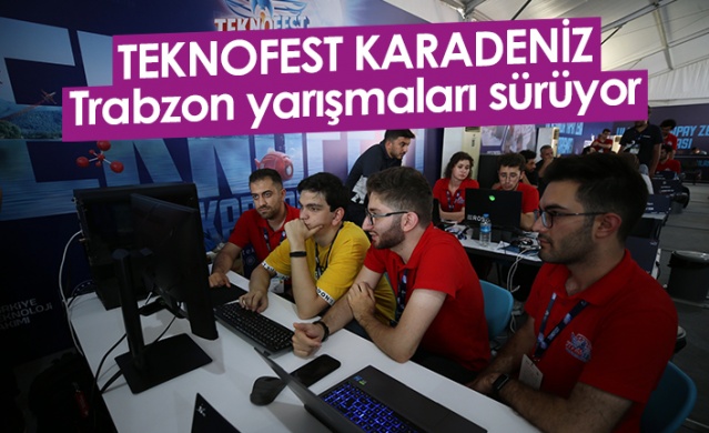TEKNOFEST KARADENİZ Trabzon yarışmaları devam ediyor. Foto Haber 1