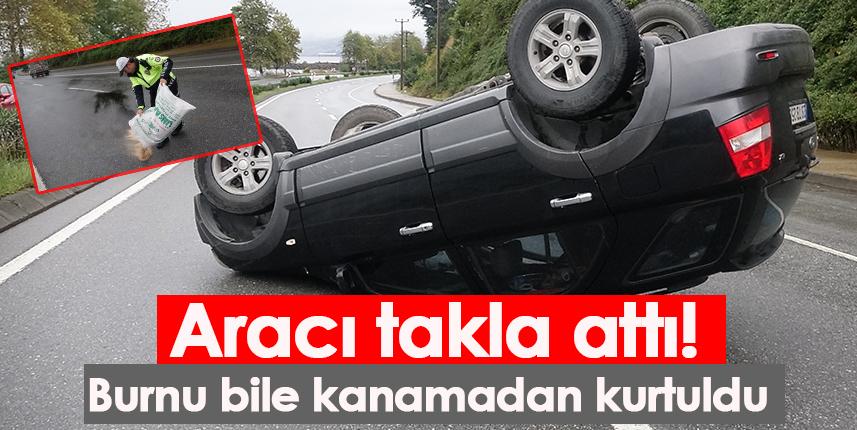 Trabzon'da takla atan araçtan burnu bile kanamadan açıktı. Foto Haber 1