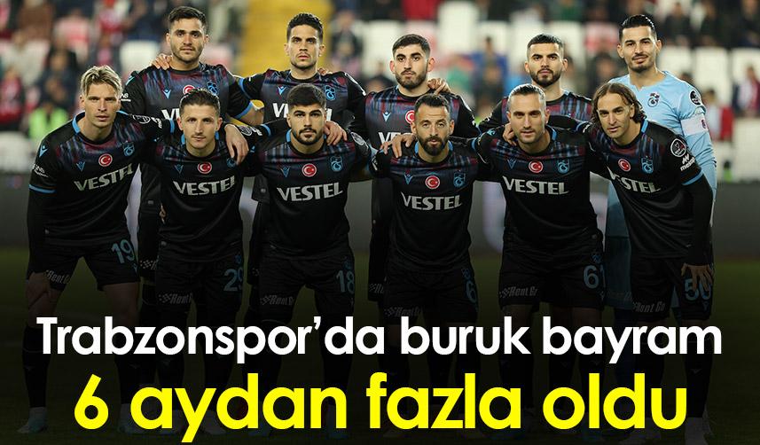 Trabzonspor'da buruk bayram! 6 aydan fazla oldu 1