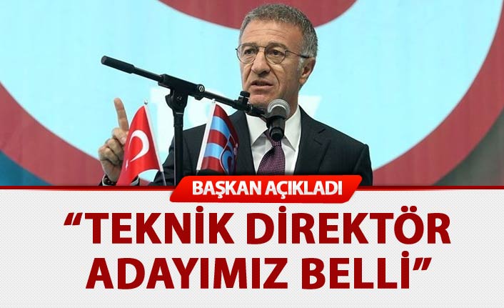 Başkan Ağaoğlu açıkladı: “Teknik direktör adayımız belli”