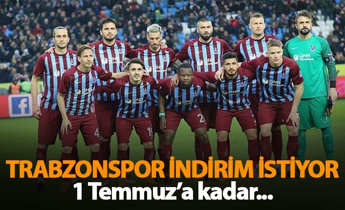 Trabzonspor indirim isteyecek