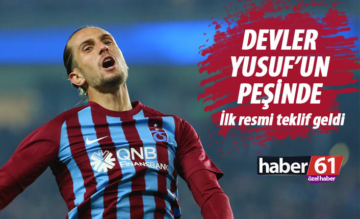Devler Trabzonsporlu Yusuf'un peşinde! İlk resmi teklif yapıldı