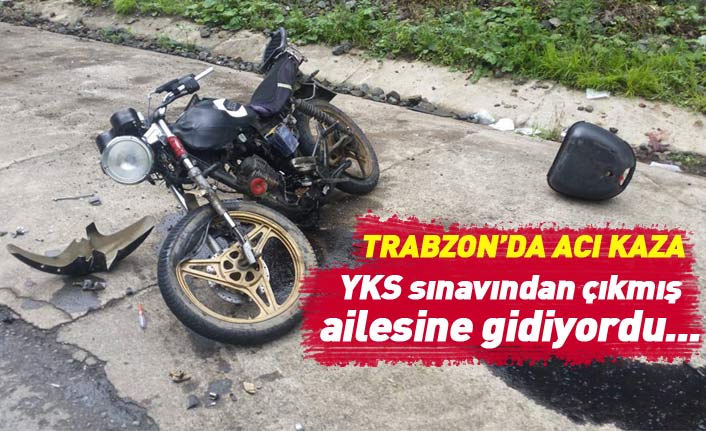 Trabzon'da YKS sınavından çıkan öğrenci kaza yaptı