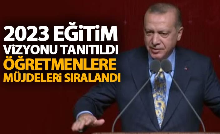 Cumhurbaşkanı Erdoğan Öğretmenlere müjdeleri sıraladı