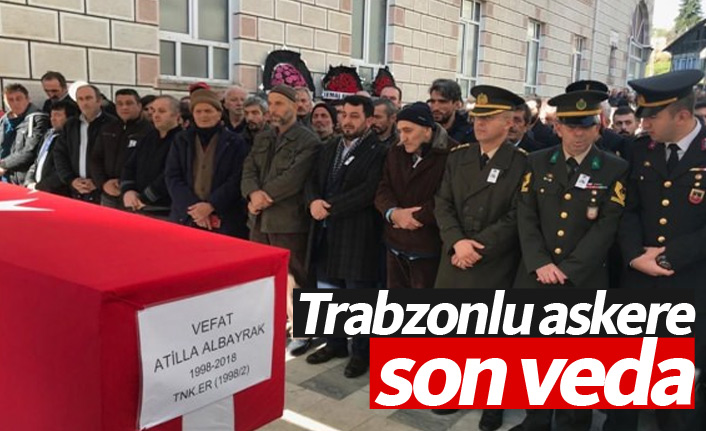 Trabzonlu askere son veda
