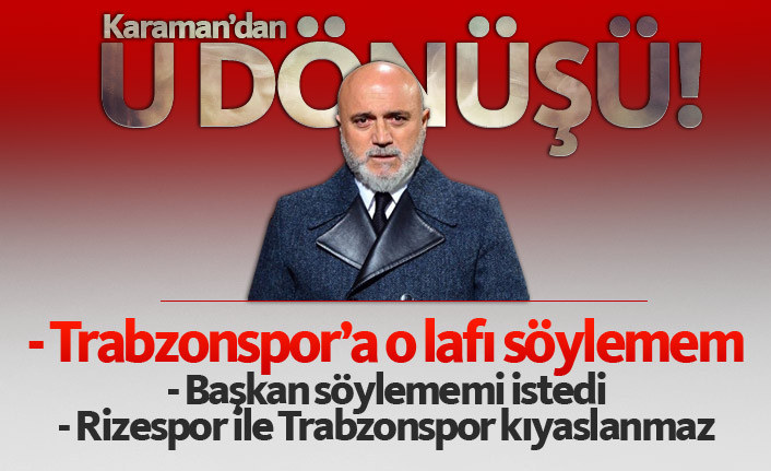 Hikmet Karaman: Trabzonspor'a o sözleri söylemem