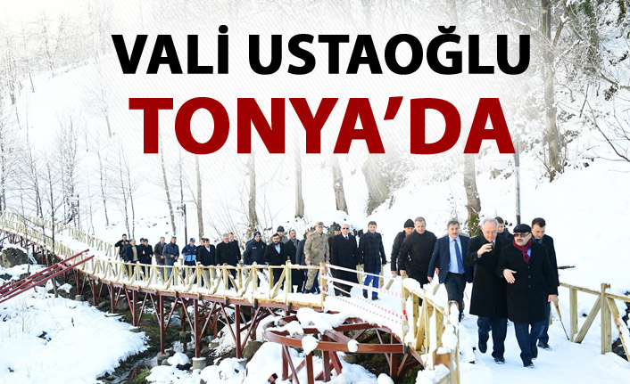 Trabzon Valisi İsmail Ustaoğlu Tonya'da