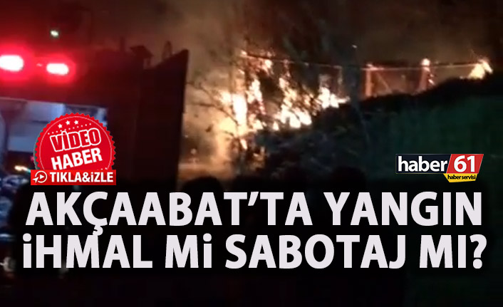 Trabzon’da yangın! Kundaklama şüphesi!