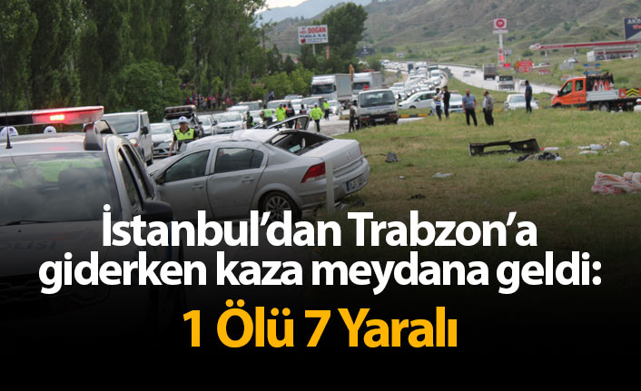 İstanbul'dan Trabzon'a giderken kaza meydana geldi: 1 Ölü 7 Yaralı