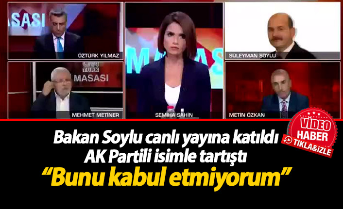 Süleyman Soylu, AK Partili Mehmet Metiner'le tartıştı
