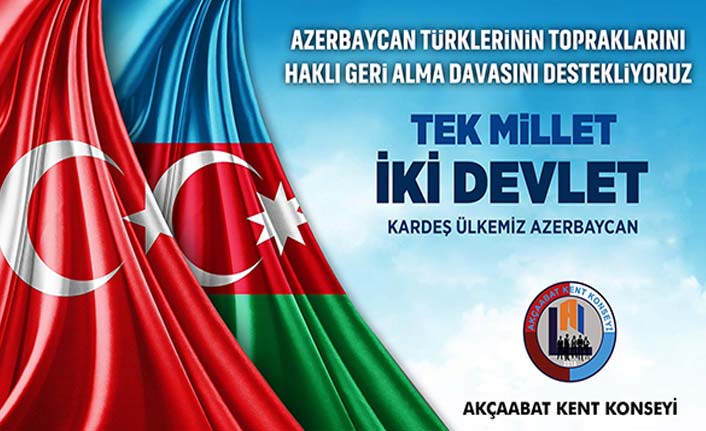 Akçaabat Kent Konseyi: "İki devlet tek Millet Türkiye ve Azerbaycan"