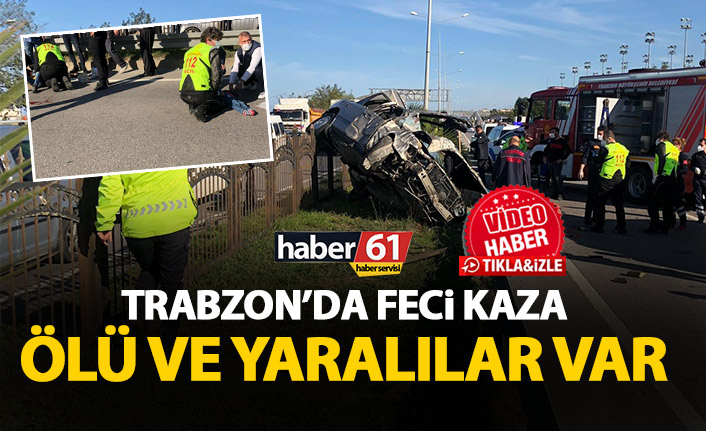 Trabzon'da feci kaza! Ölü ve yaralılar var