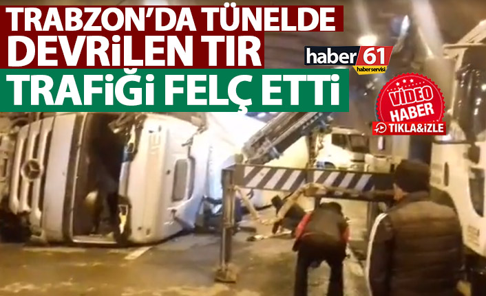 Trabzon’da tır devrildi! Trafik felç oldu