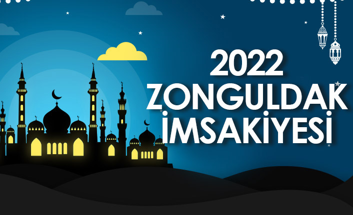 2022 Zonguldak İmsakiyesi – Zonguldak İftar ve Sahur Saatleri