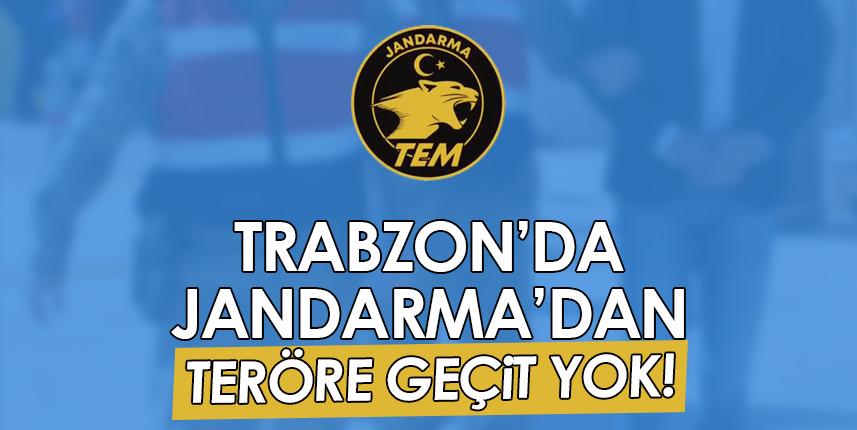 Trabzon'da Jandarma'dan teröre geçit yok!