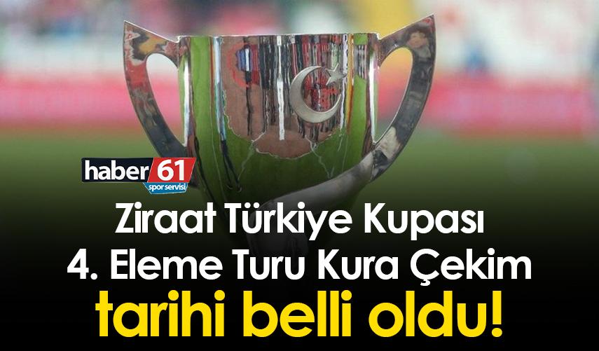 Ziraat Türkiye Kupası 4. Eleme Turu Kura Çekim tarihi belli oldu!