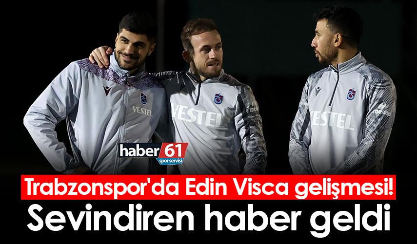 Trabzonspor'da Edin Visca gelişmesi! Sevindiren haber geldi
