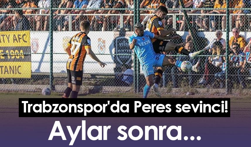 Trabzonspor'da Peres sevinci! Aylar sonra...