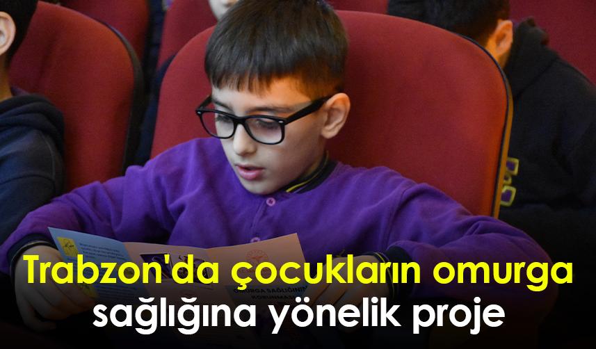 Trabzon'da çocukların omurga sağlığına yönelik proje