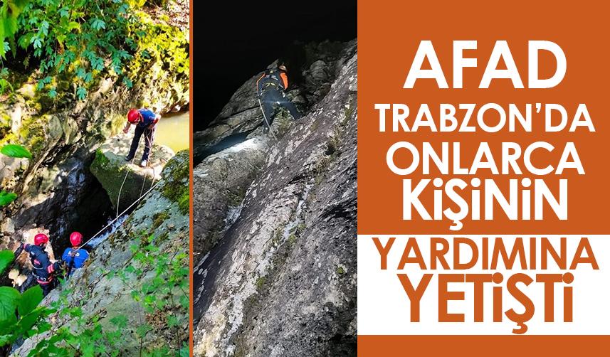 AFAD Trabzon'da onlarca kişinin yardımına yetişti