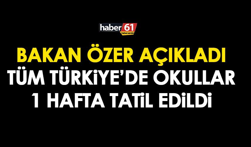 SON DAKİKA! Tüm Türkiye'de okullar tatil edildi! Trabzon'da okullar tatil mi?