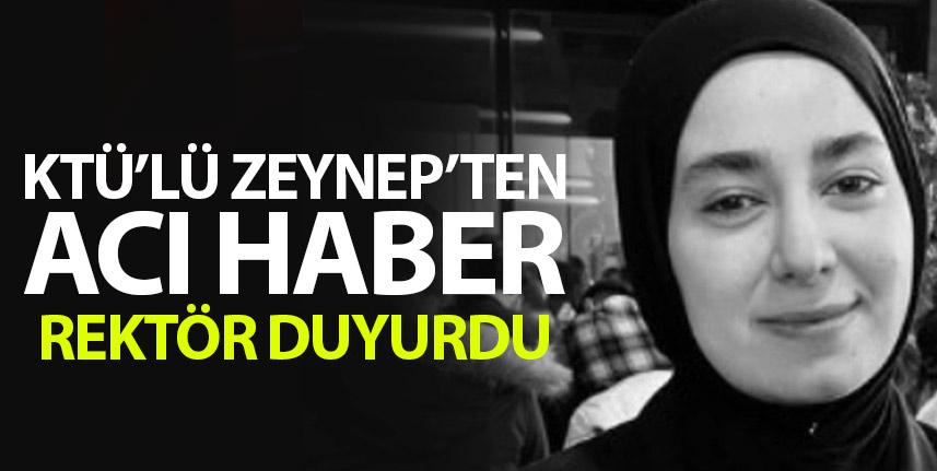 KTÜ'lü Zeynep Yağmur Gürsoy'dan acı haber!