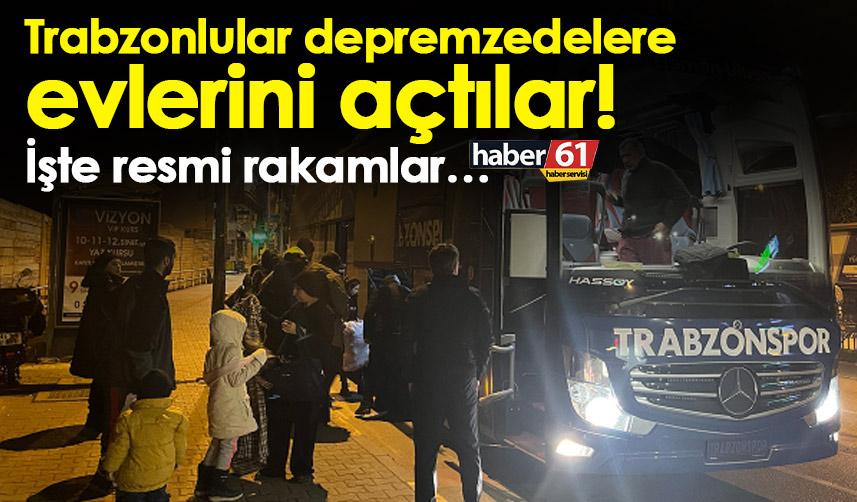 Trabzonlular depremzedelere evlerini açtılar! İşte resmi rakamlar… 