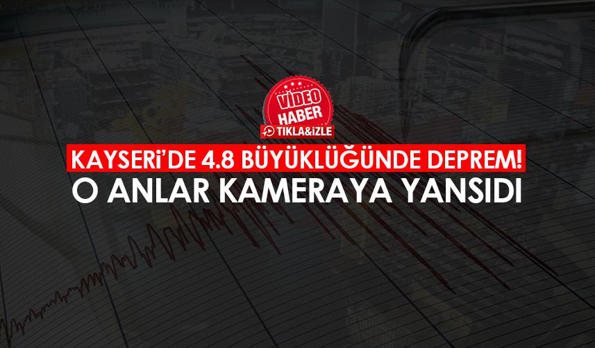 Kayseri'de 4.8 büyüklüğünde deprem Market kamerasında