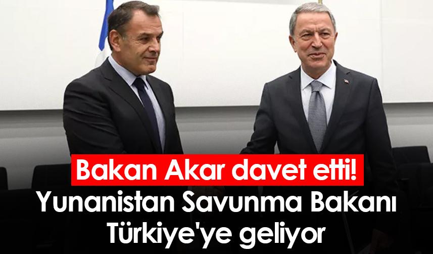 Bakan Akar davet etti! Yunanistan Savunma Bakanı Türkiye'ye geliyor