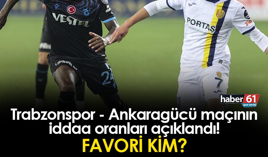 Ankaragücü - Trabzonspor maçının iddaa oranları! Favori kim?