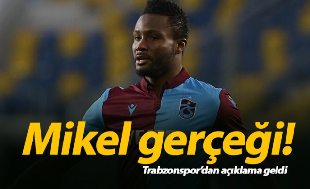 Trabzonspor'da Obi Mikel gerçeği