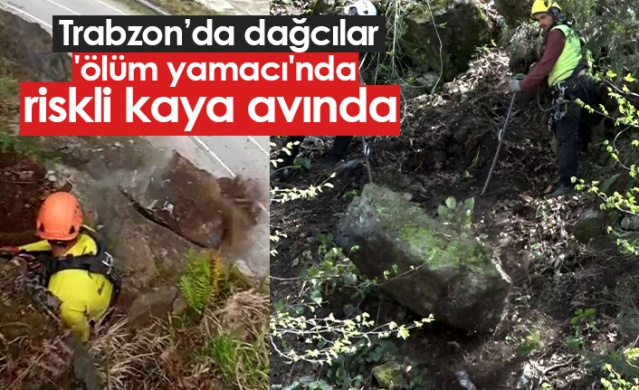 Trabzon'da dağcılar, 'ölüm yamacı'nda riskli kaya avında. Foto Galeri