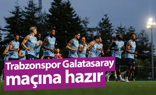 Trabzonspor Galatasaray maçın hazır. 15 Eylül 2022 - Foto Galeri