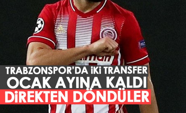 Trabzonspor'da iki transfer Ocak ayına kaldı!