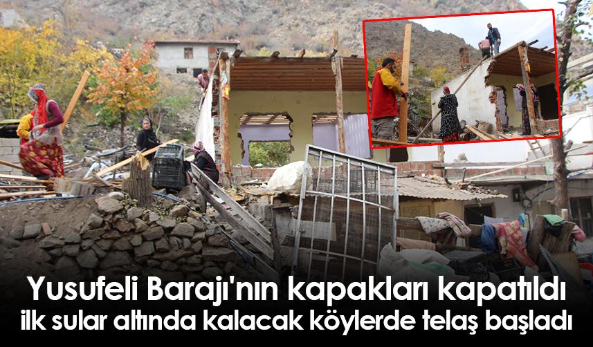 Yusufeli Barajı'nın kapakları kapatıldı, ilk sular altında kalacak köylerde telaş başladı...