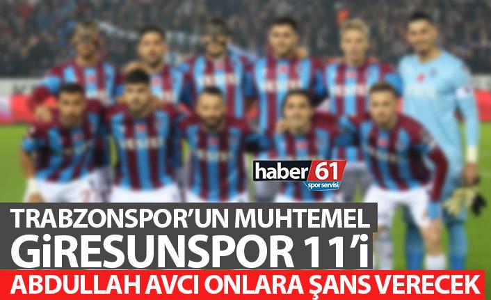 Trabzonspor'un muhtemel Giresunspor 11'i! Abdullah Avcı kimlere şans verecek
