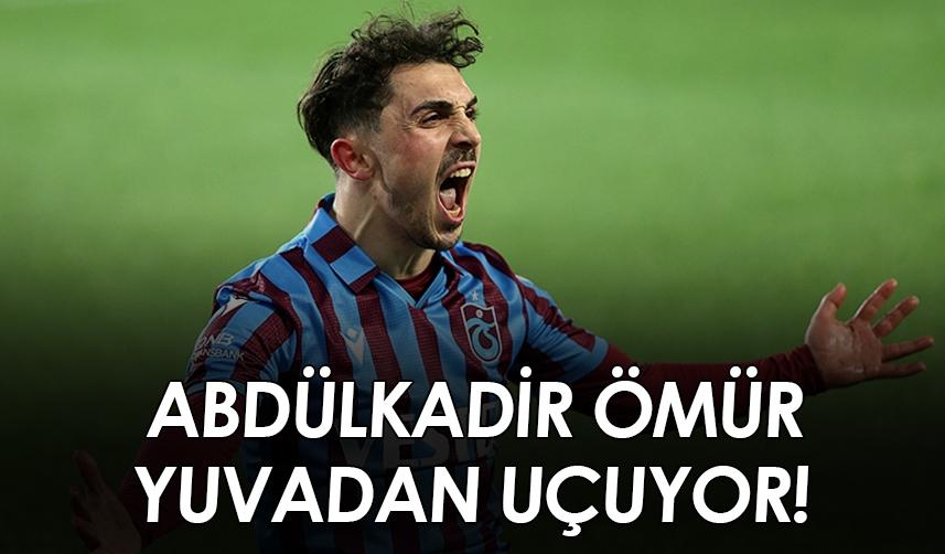 Trabzonspor'da Abdülkadir Ömür yuvadan uçuyor