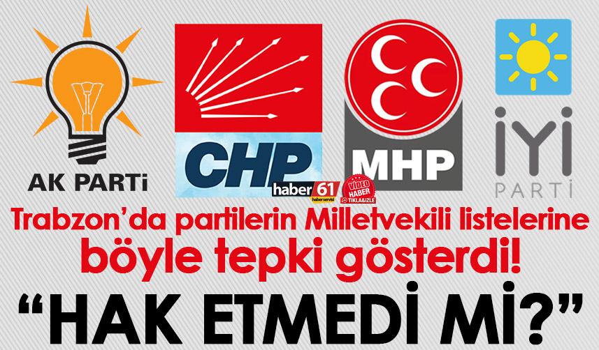 Trabzon’da partilerin Milletvekili listelerine şiirli tepki! 