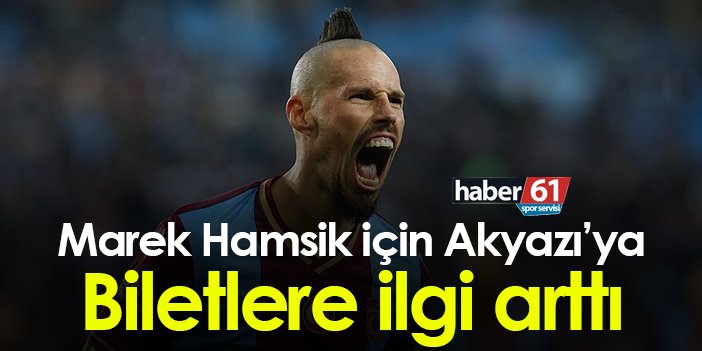 Trabzonspor Alanyaspor maçına ilgili arttı! Marek Hamsik'in veda maçı