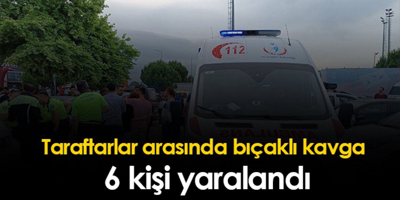Samsunspor taraftarları arasında bıçaklı kavga! 6 yaralı